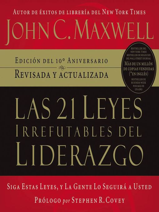 Title details for Las 21 leyes irrefutables del liderazgo by John C. Maxwell - Available